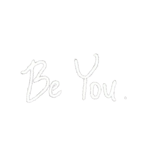Be You by Kelsie Whitmore